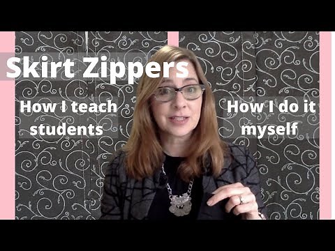 ZIPPERS: How I teach my students and how I actually sew them!