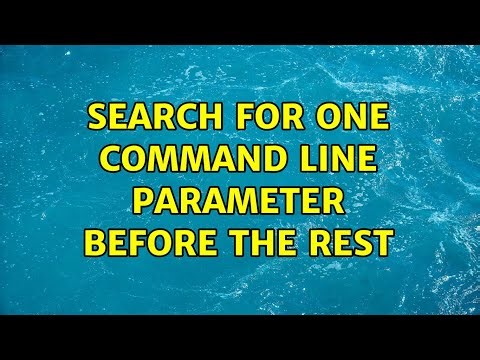 Search for one command line parameter before the rest (3 Solutions!!)