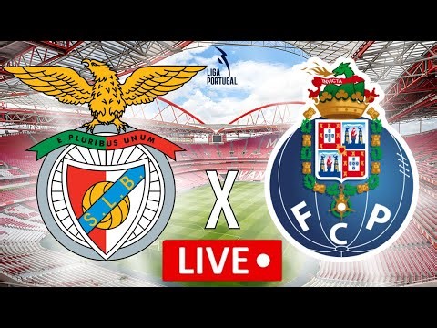 🔴EM DIRETO: SL BENFICA X FC PORTO - LIGA PORTUGAL BETCLIC - Streaming com RELATO