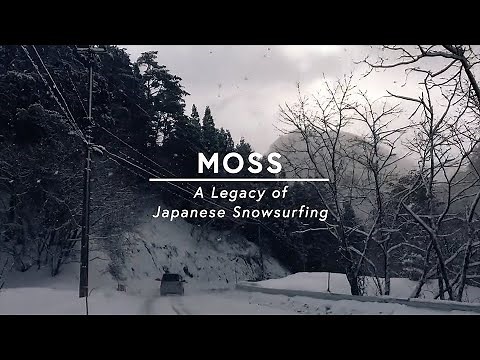 Moss | A Legacy Of Japanese Snowsurfing (2018)