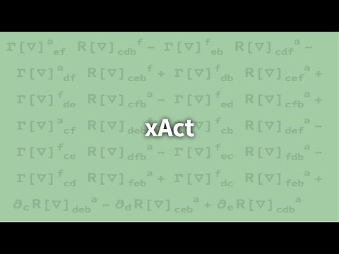 xAct | Tensor Computer Algebra