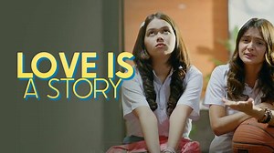 Love Is A Story (2021) Original Series - Eps. 01 [Gratis]