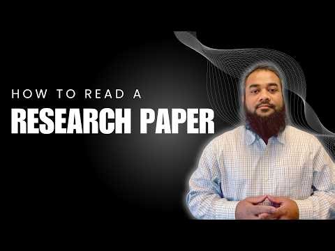 How to Read a Research Paper Efficiently