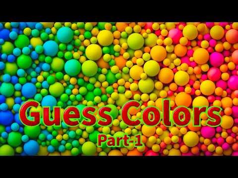 Guess the Colors Names / Part-1 .‪@TinykidsABCtots‬