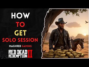 HOW TO PLAY SOLO ON RED DEAD REDEMPTION 2 ONLINE PC (PRIVATE SESSION)