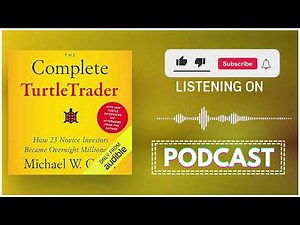 The Complete Turtle Trader by Michael Covel | Audiobook Podcast