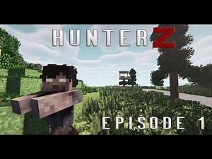 [MDX] Hunter Z - La cabane - Episode 1 - MINECRAFT FR