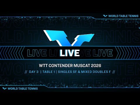 LIVE! | T2 | Day 3 | WTT Contender Muscat 2026 | Singles Quarterfinals & Doubles Semifinals