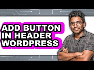 How to Add Button in Header Wordpress (updated)