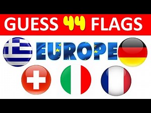Guess and Learn ALL 44 FLAGS Of Europe | Flag Quiz