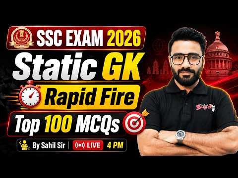 SSC EXAM 2026 | Static GK Top 100 MCQs | SSC EXAM Static GK Class | by Sahil Sir Testbook