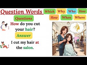 ✅ Complete Guide to English Question Words | Mastering Where, When, How, What, Why, Who, Which? 🎓