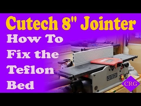 Cutech 8" Jointer Follow Up - Addressing the Bed