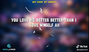 Meddy - My Vow (Official Video) | Lyrics Video