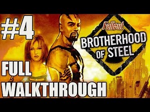 Fallout: Brotherhood of Steel walkthrough part #4 | PS2 Gameplay | Playthrough | PlayStation 2, XBOX