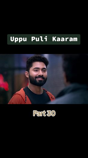 Uppu Puli Kaaram Episode 44 - Latest Family Web Series Part 30