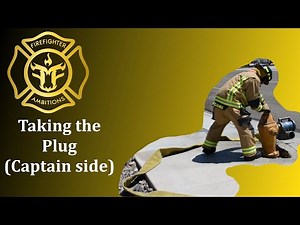 Firefighter Training: How to Take the Captain's Side PLUG (Fire Hydrant)