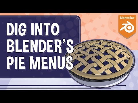 Master Blender Pie Menus for Faster Workflow!