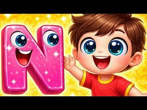 Letter N for Children ⭐ Learn the letter N easily and enjoyably | Children's Alphabet