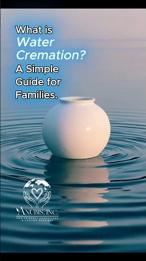 What is Water Cremation? A Simple Guide For Families