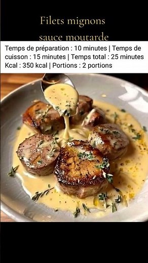 Recette délicieuse et facile. Filet mignon sauce moutarde. 😊✌️#food #recette #famille