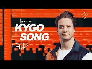 FREE FLP | KYGO STYLE FULL PROJECT FILE - EDM/HOUSE