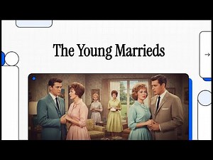 The Young Marrieds 1964 - Soap Opera Explained
