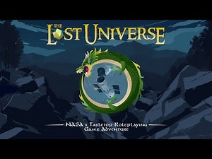 NASA now has a tabletop role-playing game! Check out 'The Lost Univerese'