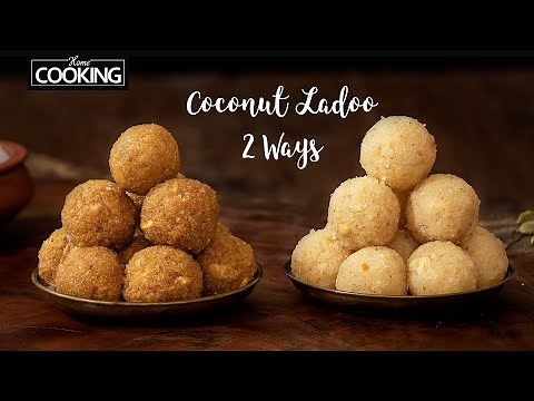 Coconut Ladoo 2 Ways | Indian Sweets | Nariyal Ladoo Recipe | Laddu recipe | Coconut Recipes
