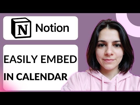 How To Embed Notion In Calendar | Step-by-Step Guide