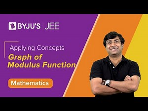 Applying Concepts: Graph of Modulus Function | Maths | JEE 2023