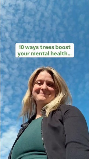 10 Science-Backed Ways Trees Improve Your Mental Health