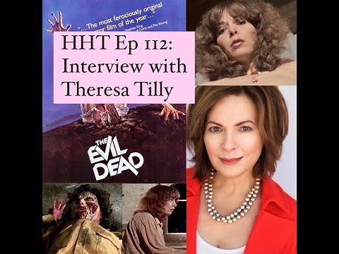 Evil Dead (1981) Theresa Tilly Interview