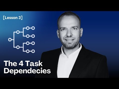 Basics of Task Dependencies