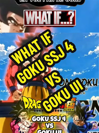 What If Goku SSJ 4 Faces Goku UI?