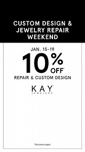 All jewelry welcome! Save 10%* during our Custom Design & Jewelry Repair Weekend in-store January 15-19. Repair your jewelry, get a ring resized, custom design a piece of jewelry and more! | Kay Jewelers