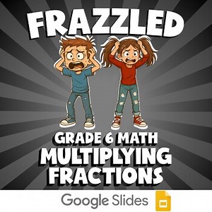 Multiplying Fractions FRAZZLED Math Game | No Prep Grade 6 Review