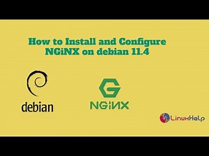 How to Install and Configure Nginx on Debian 11.4