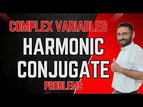 Harmonic Conjugate | Problems | Function | Numerical | Analytic Function | Complex Variables | Btech