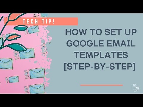 How to Set Up Templates in Google Gmail [Step-by-Step]