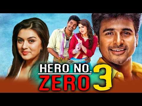 Hero No Zero 3 - Sivakarthikeyan Blockbuster Action Comedy Hindi Dubbed Movie l Hansika Motwani