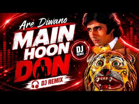 Are Diwano X Main Hoon Don - Hindi Dance Mix + Bass Boosted Dj remix Song | Don Dj Remix Song 2026