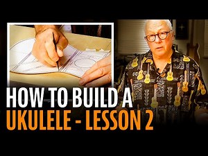 How to Build A Ukulele - Lesson 2: Bracing The Top   Back
