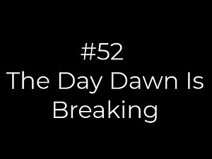 52 The Day Dawn Is Breaking | Conducting tutorial