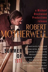 Robert Motherwell: Summer of 1971 (1972) - Movie