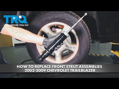 How to Replace Front Strut Shock Assemblies 2002-2009 Chevrolet Trailblazer
