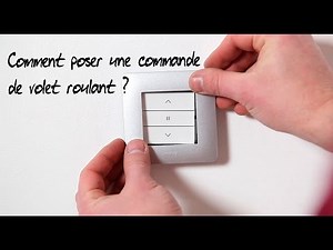 Comment poser une commande de volet roulant ?
