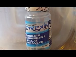 ZYREXIN - World's STRONGEST SEXUAL ENHANCER | Review!