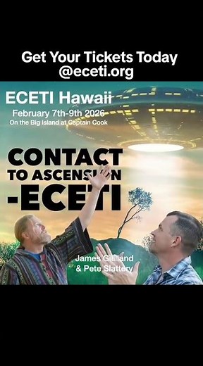 CONTACT TO ASCENSION/ ECETI Hawaii. Peter Maxwell Slattery-James Gilliland [February 7th -9th
