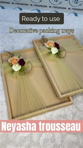 Wedding trousseau | packing ready to use tray